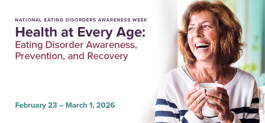 Learn more about National Eating Disorders Awareness Week